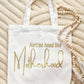 Motherhood Tote