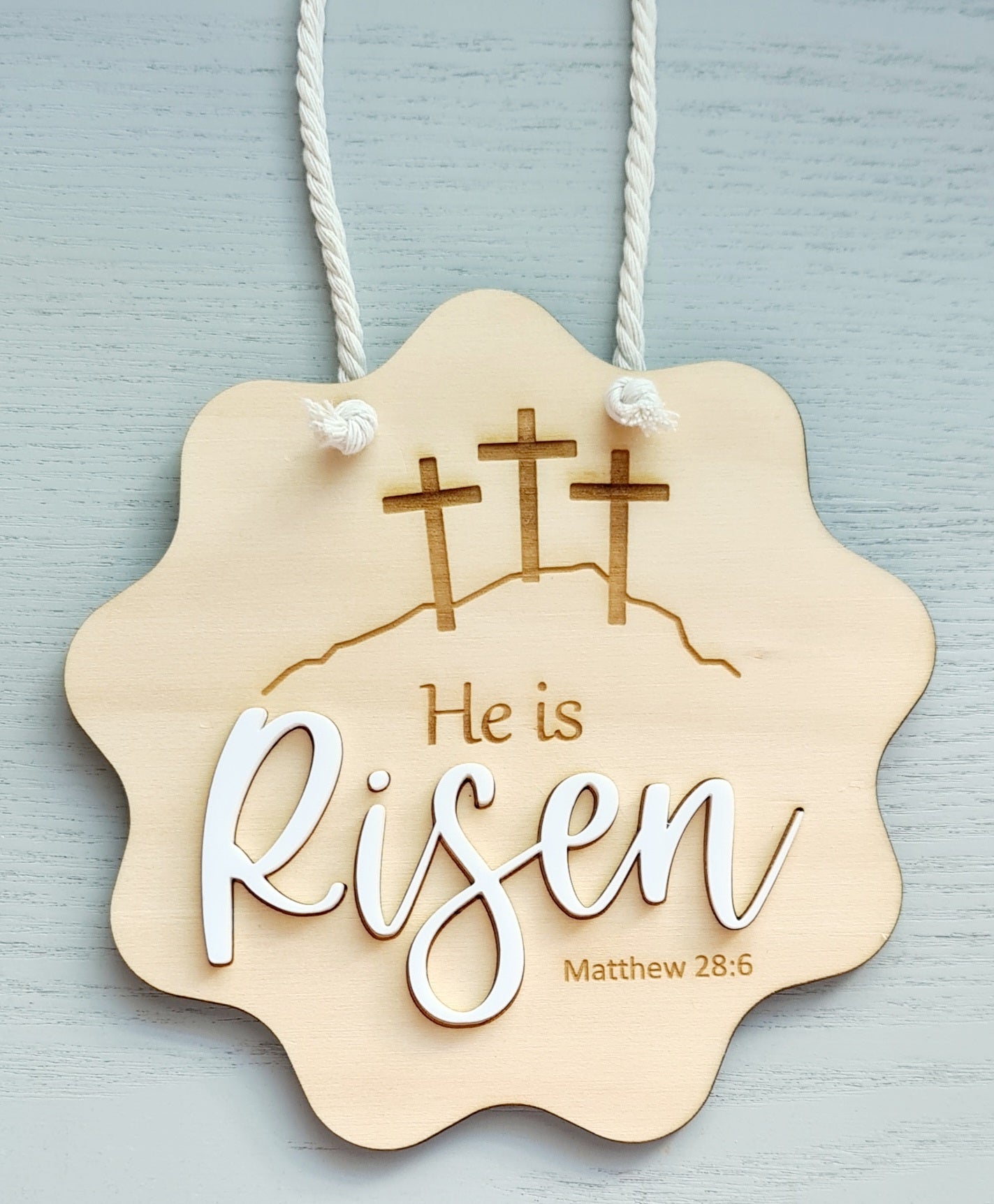 He is Risen Hanging Plaque